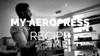 My Aeropress Recipe Ep 16923 [upl. by Asirap]