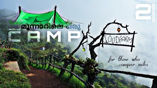 Munnar cloud farm camping⛺vibe onEpisode 2 [upl. by Anegroeg569]