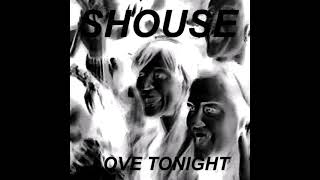 SHOUSE  Love Tonight Deep House Remix [upl. by Ardnos]