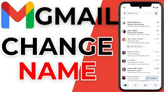 How to Change Your Gmail Name – Full Guide [upl. by Dupre528]