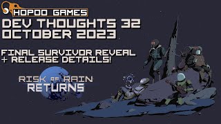 Dev Thoughts 32  Risk of Rain Returns  Release Details and Final Survivor [upl. by Kannry710]