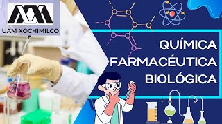 Química Farmacéutica Biológica UAM Xochimilco QFB [upl. by Kapoor250]