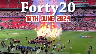 Forty20  The Post Wembley One  10th June 2024 [upl. by Lovell]