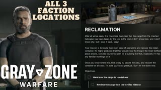 Reclamation  Handshake  All 3 Faction Locations  Gray Zone Warfare GZW [upl. by Rojas]