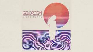 Goldroom  Silhouette Official Audio [upl. by Berkman]