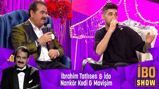 İbrahim Tatlıses amp İdo  NANKÖR KEDİ amp MAVİŞİM [upl. by Feliza]