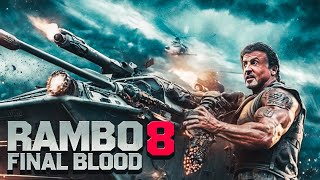 Rambo 8 Final Blood  2025  Movie  Sylvester Stallone Jason Statham  Fact And Update [upl. by Toshiko844]