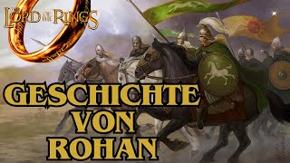 Die Geschichte von Rohan Herr der Ringe Lore Rohirrim [upl. by Ycinuq715]