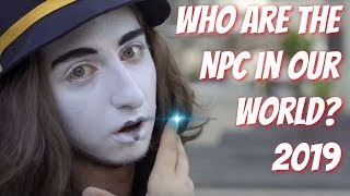 Who Are The NPC In Our World Non Player Characters Explained Via Simulation Theory 2019 [upl. by Annaej764]