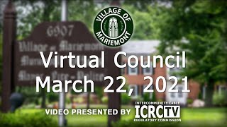 Mariemont Village Council Meeting  March 22 2021 [upl. by Kermit8]