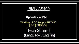 IBMi AS400Working of Do opcode in rpgle  as400 for beginners  Opcodes in rpgle  as400 opcodes [upl. by Jerrome839]