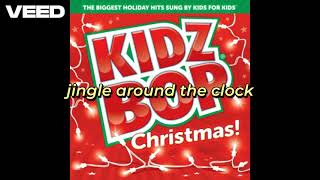 Jingle Bell Rock Kidz Bop Lyrics [upl. by Michaeu]