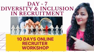 Diversity and Inclusion In Recruitment  Day 7 recruiter diversityinclusion hr readytogetupdate [upl. by Ramhaj177]