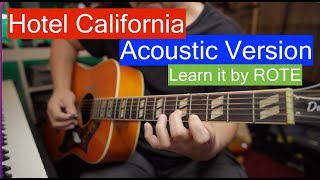 Hotel California Acoustic Guitar Main Solo tutorial learn by ROTE for beginnerintermediate guitar [upl. by Siraf997]