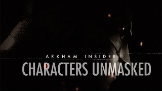 Official Batman Arkham Insider 3  Characters Unmasked [upl. by Acemahs]