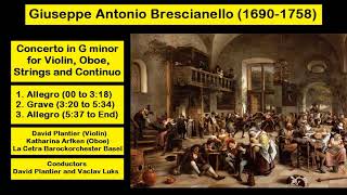 Giuseppe Antonio Brescianello 16901758  Concerto in G minor for Violin Oboe Strings and BC [upl. by Veneaux911]