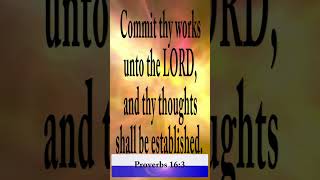 Proverbs 163 love versefromlord God Jesus bibleverseoftheday bibleverses bibleverse [upl. by Gonroff]