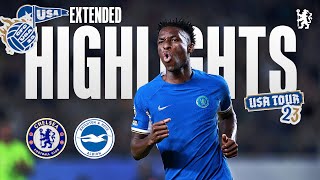 Chelsea 43 Brighton  Extended Highlights  Chelsea FC USA Tour 2023 [upl. by Rahal]