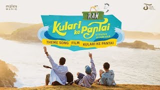 RAN  Ku Lari Ke Pantai  Official Video Clip [upl. by Letnahc]