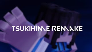 Tsukihime Remake [upl. by Deadman]