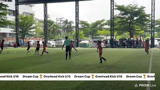 DREAM CUP 🏆 OVERHEAD KICK U10 [upl. by Alyworth922]