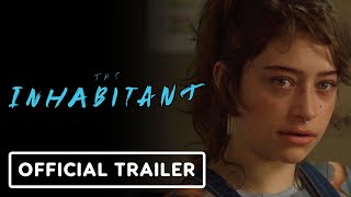 The Inhabitant  Exclusive Official Trailer 2022 Odessa Azion Leslie Bibb Dermot Mulroney [upl. by Tabib404]