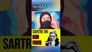 Bad Faith by Jean Paul Sartre farahshah psychology philosophy badfaith jeanpaulsartre [upl. by Oicram295]