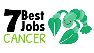 7 Best Jobs for Cancer Zodiac Sign [upl. by Releyks234]