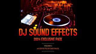 2024 Dj Sound Effect Pack Vol3 [upl. by Anizor]