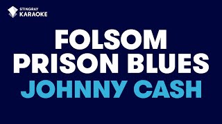 Folsom Prison Blues in the style of quotJohnny Cashquot with lyrics no lead vocal [upl. by Capriola297]