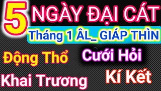 Lịch Ngày Tốt Tháng 1 Âm Lịch Năm 2024 Khai Trương Cưới Hỏi Động Thổ Cậu Thành Tử Vi Tướng Số [upl. by Okram]