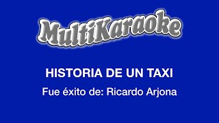 Historia De Un Taxi  Multikaraoke  Fue Éxito de Arjona [upl. by Metzgar]