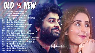 Old Vs New Bollywood Mashup 2024  Superhits Romantic Hindi Songs [upl. by Nytsirt798]