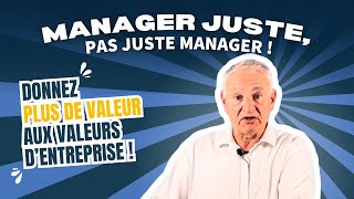 Donnez plus de valeur aux valeurs d’entreprise [upl. by Aneerahs]