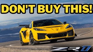 Why You Shouldnt Buy The 2025 ZR1 [upl. by Neened]