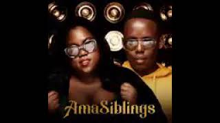 AmaSiblings  uthando lwami [upl. by Wiener88]