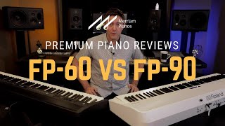 🎹 Roland FP60 vs FP90 Digital Piano Comparison Review amp Demo  Piano Partner 2 Bluetooth 🎹 [upl. by Sjoberg]