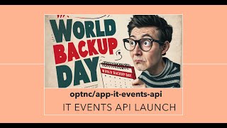 IT Events API  when is next World Backup Day [upl. by Lilhak]