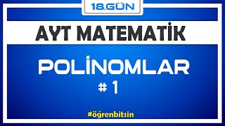 Polinomlar 1  AYT MATEMATİK KAMPI 18Gün  Rehber Matematik [upl. by Swithbert]