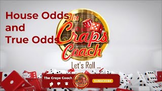 Craps Basics House Odds and True Odds [upl. by Ecal625]