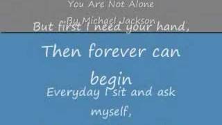 You Are Not Alone By Michael Jackson with lyrics [upl. by Valerle]