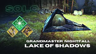 Solo Grandmaster Nightfall quotLake of Shadowsquot  Osteo Striga amp Swarmers  Strand Warlock  Destiny 2 [upl. by Atnek]