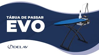 Tábua de Passar Evo [upl. by Laro]