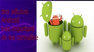 astuces importantes à connaître pour mieux utiliser votre smartphone [upl. by Adolfo564]