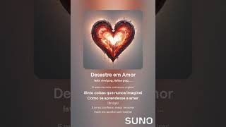 Desastre em Amor [upl. by Amikat]