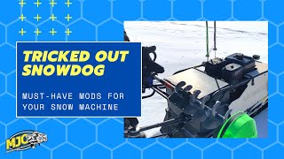 Tricked Out Snowdog  Ice Fishing Modifications [upl. by Ayidah]