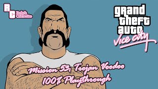 Grand Theft Auto Vice City  53 Trojan Voodoo  100 Playthrough [upl. by Ellesig]