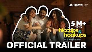 Hiccups amp Hookups  Official Trailer Lionsgate Play  Lara Dutta Bhupathi Prateik B Shinnova [upl. by Idnem]