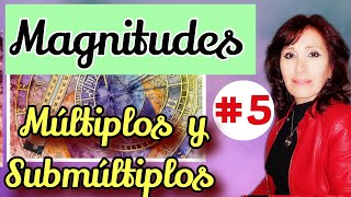 MAGNITUDESMÚLTIPLOS Y SUBMÚTIPLOS 5 [upl. by Sucam]