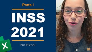 Cálculo do INSS 2021 no Excel  Parte I [upl. by Anileba126]